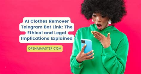 While these bots offer intriguing possibilities in image editing, it is essential to understand their ethical and legal implications. . Clothes remover ai bot